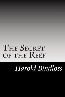 The Secret of the Reef 1502740974 Book Cover