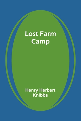Lost Farm Camp 9357384219 Book Cover