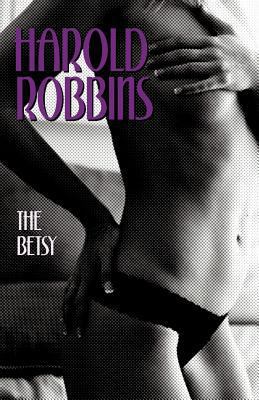 The Betsy 1463413769 Book Cover