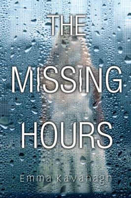 The Missing Hours 1496713710 Book Cover