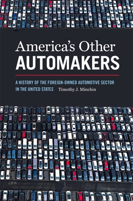 America's Other Automakers: A History of the Fo... 0820358940 Book Cover