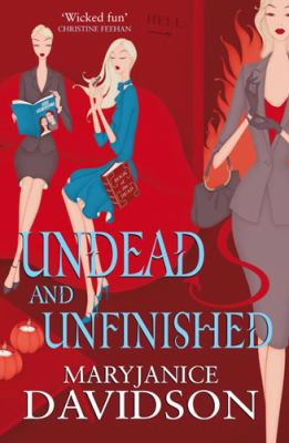 Undead and Unfinished (Undead Series) 0749909250 Book Cover