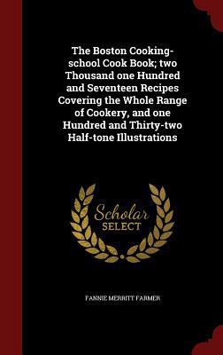 The Boston Cooking-school Cook Book; two Thousa... 1297626885 Book Cover