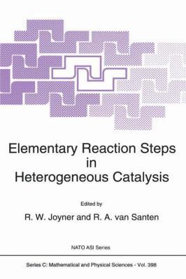 Elementary Reaction Steps in Heterogeneous Cata... 9401047413 Book Cover