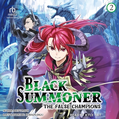 Black Summoner: Volume 2: The False Champions B0CPLZXCXZ Book Cover
