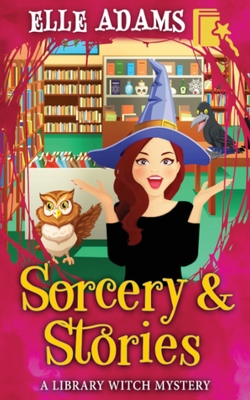 Sorcery & Stories 1915250064 Book Cover