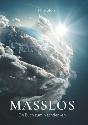 Masslos: Ein Buch zum Nachdenken [German] 3749794502 Book Cover