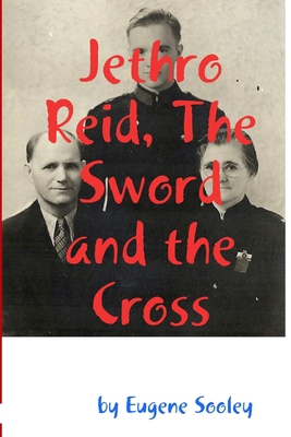 Jethro Reid, The Sword and the Cross 0359537235 Book Cover