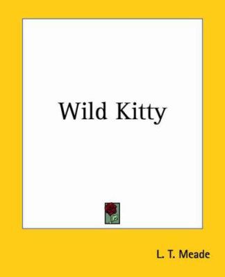 Wild Kitty 1419194119 Book Cover