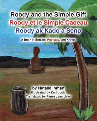 Roody and the Simple Gift [Multiple languages] 1628802375 Book Cover