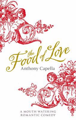 The Food of Love 0316726737 Book Cover