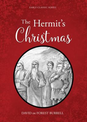 Paperback The Hermit's Christmas : Early Classics Series Book