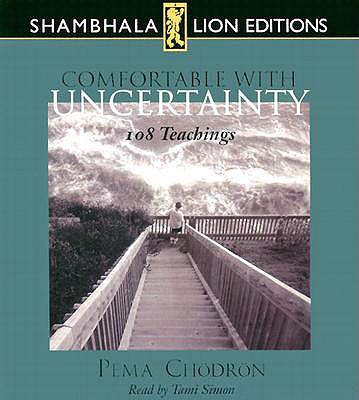 Comfortable with Uncertainty: 108 Teachings 1591790018 Book Cover