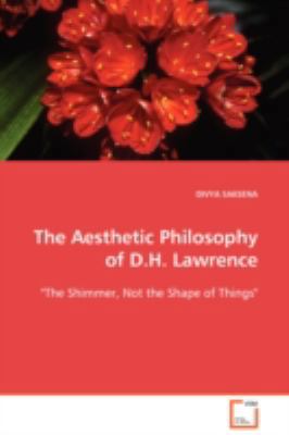 The Aesthetic Philosophy of D.H. Lawrence 363909056X Book Cover