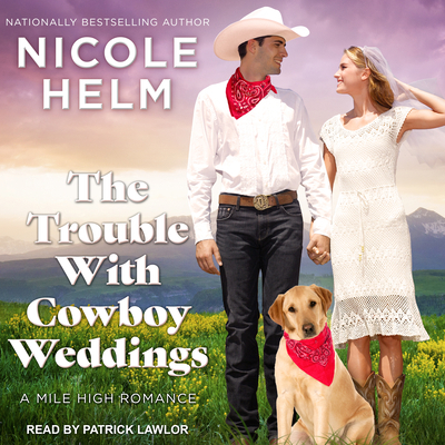 The Trouble with Cowboy Weddings 1515940233 Book Cover