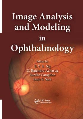 Image Analysis and Modeling in Ophthalmology 1138071757 Book Cover