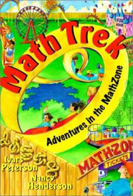 Math Trek: Adventures in the Mathzone 0613261623 Book Cover
