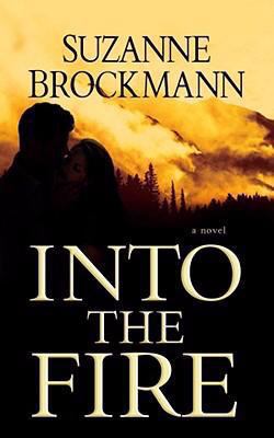 Into the Fire [Large Print] 160285257X Book Cover