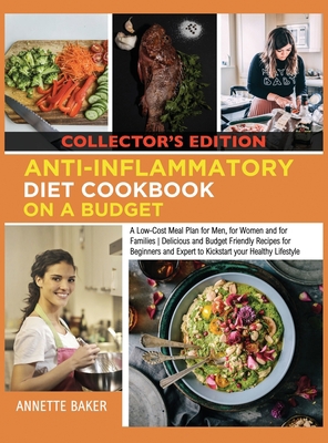 Anti-Inflammatory Diet Cookbook On A Budget: A ... 1803214791 Book Cover