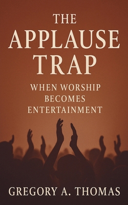 The Applause Trap B0F8YVZ722 Book Cover