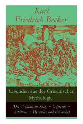 Legenden Aus Der Griechischen Mythologie (Der T... [German] 8026859057 Book Cover