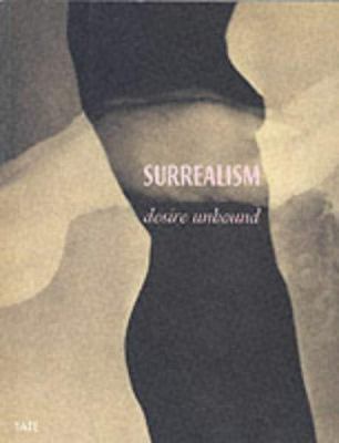 Surrealism: Desire Unbound 185437365X Book Cover