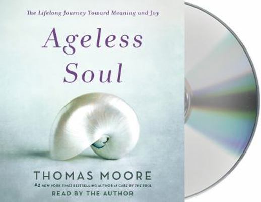 Ageless Soul: The Lifelong Journey Toward Meani... 1427287511 Book Cover