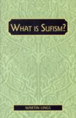 What is Sufism 9675062088 Book Cover