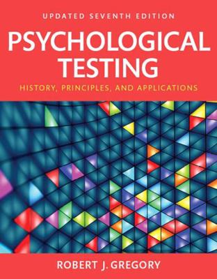 Psychological Testing: History, Principles and ... 0134002989 Book Cover