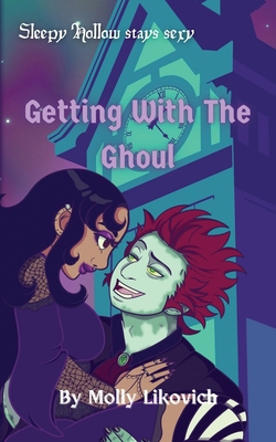Getting With The Ghoul B0D7ZCVZTK Book Cover