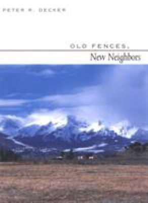 Old Fences, New Neighbors 0816519056 Book Cover