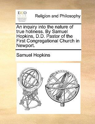 An Inquiry Into the Nature of True Holiness. by... 1140915819 Book Cover