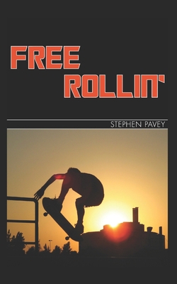 Free Rollin' B0863T1B3H Book Cover