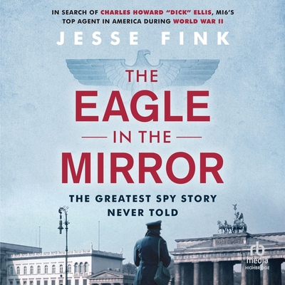 The Eagle in the Mirror B0CZ2HTHTS Book Cover