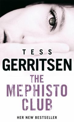 The Mephisto Club: (Rizzoli & Isles series 6) 0553817809 Book Cover