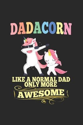 Carnet De Notes: Père Licorne Dadacorn Couleur Rose Cadeaux Drôles 120 Pages, 6X9 (Environ A5) Journal Ligné (French Edition)