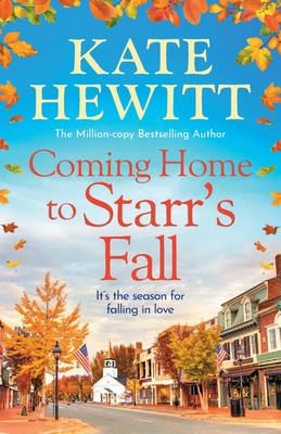 Coming Home to Starr's Fall 1836032420 Book Cover