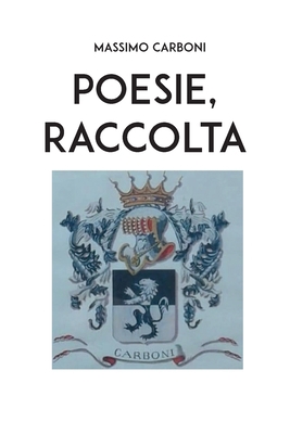 Poesie, raccolta [Italian] 8831650114 Book Cover
