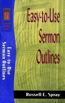 Easy-To-Use Sermon Outlines B00LE58JOE Book Cover