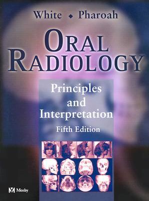 Oral Radiology: Principles and Interpretation 0323020011 Book Cover