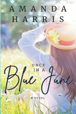Once In A Blue June B09HG6KLS5 Book Cover