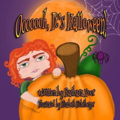 Ooooooh It's Halloween! 1794829474 Book Cover