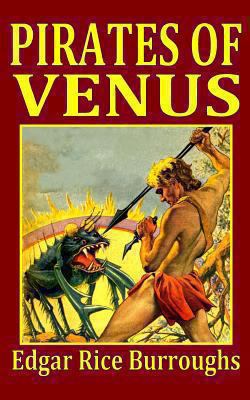 Pirates of Venus 1442182466 Book Cover