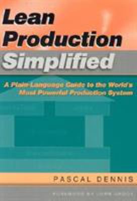 Lean Production Simplified: A Plain-Language Gu... 1563272628 Book Cover
