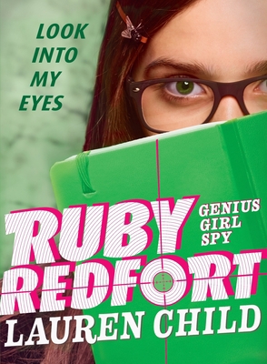 Ruby Redfort Look Into My Eyes 1536200476 Book Cover