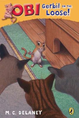 Obi, Gerbil on the Loose 0142420530 Book Cover