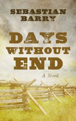 Days Without End [Large Print] 1410498301 Book Cover