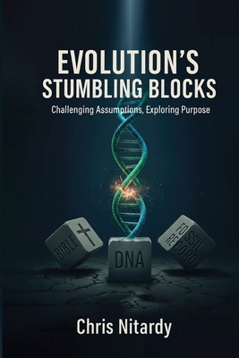 Evolution's Stumbling Blocks: Challenging Assum... 1971002690 Book Cover