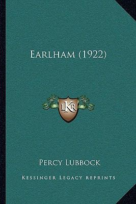 Earlham (1922) 1164021532 Book Cover