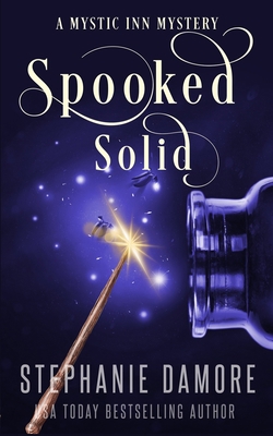 Spooked Solid: A Paranormal Cozy Mystery B09MJQPTJM Book Cover